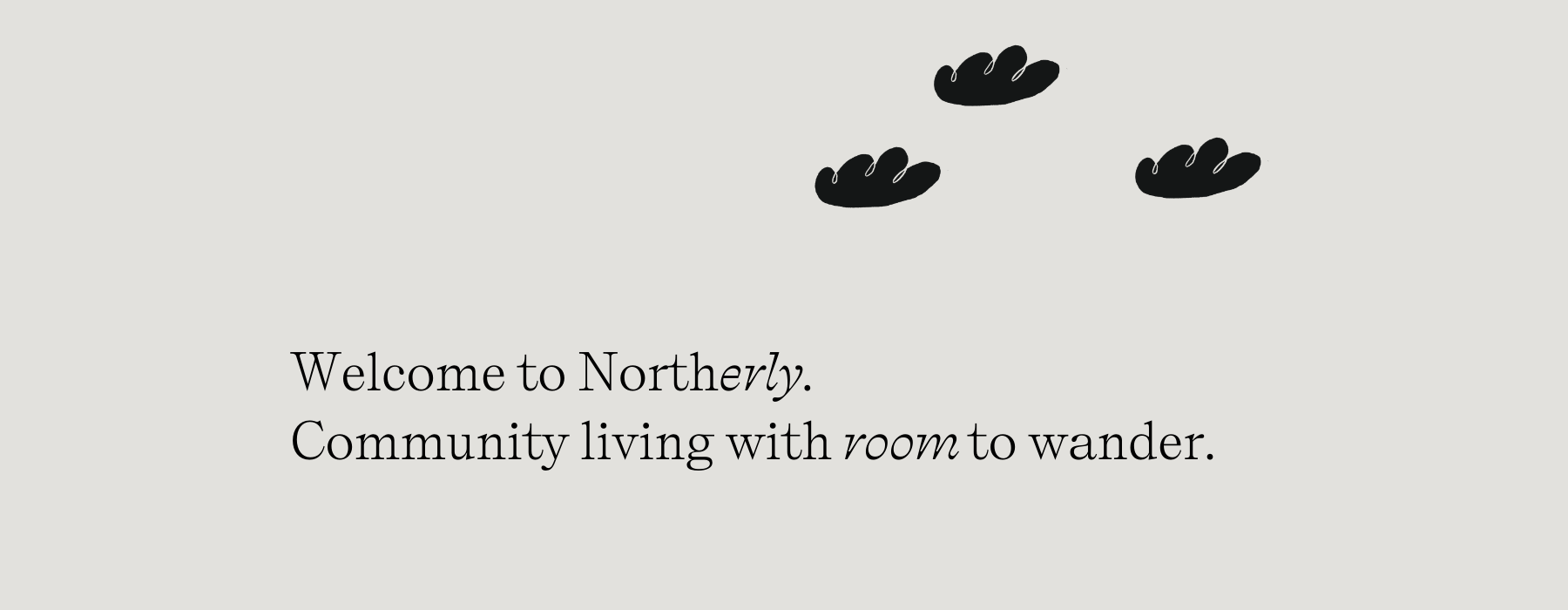 Welcome to Northerly